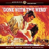 Max Steiner - Gone With the Wind (Original Motion Picture Soundtrack)