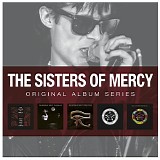 The Sisters of Mercy - Original Album Series