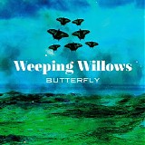 Weeping Willows - Butterfly