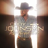 Cody Johnson - Ain't Nothin' to It