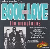 The Monotones - Who Wrote The Book Of Love