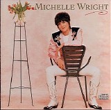 Michelle Wright - Michelle Wright