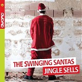 The Swinging Santas - Jingle Sells