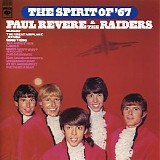 Paul Revere & The Raiders - The Spirit Of '67