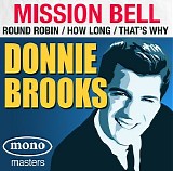 Donnie Brooks - Mission Bell