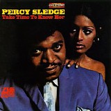 Percy Sledge - Take Time To Know Her