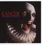 Cancer - Black Faith