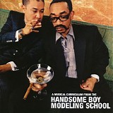 Handsome Boy Modeling School - So How's Your Girl