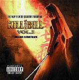 Various artists - Kill Bill Vol. 2 (Original Soundtrack)