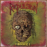 Repulsion - Horrified