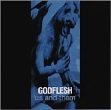 Godflesh - Us And Them