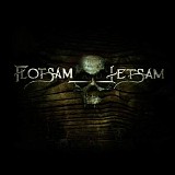 Flotsam and Jetsam - Flotsam and Jetsam