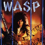 W.A.S.P. - Inside The Electric Circus