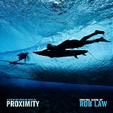 Rob Law - Proximity