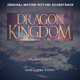 Luis Lopez Pinto - Dragon Kingdom