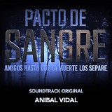 Anibal Vidal - Pacto de Sangre