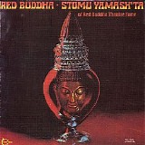 Stomu Yamasha'ta - Red Buddha