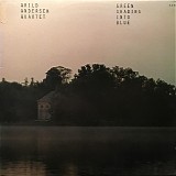 Arild Andersen Quartet - Green Shading Into Blue