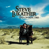 Lukather, Steve - Ever Changing Times