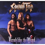 Spinal Tap - Break Like the Wind