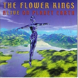 The Flower Kings - Alive On Planet Earth