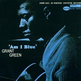 Grant Green - Am I Blue