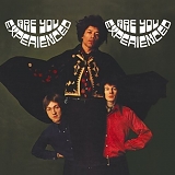 The Jimi Hendrix Experience - Are You Experienced