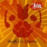 The Big Figure - Laugh Like Clowns