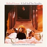 Michael Nyman - A Zed and Two Noughts