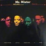 Mr. Mister - I Wear The Face