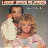 Barbara Mandrell & Lee Greenwood - Meant For Each Other