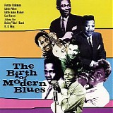 Various artists - The Birth Of Modern Blues