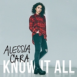 Alessia Cara - Know It All