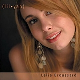 Lelia Broussard - (lil-yah)