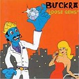 Buckra - Loose Gems