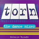 Natalie Browne - Torn (The Dance Mixes)