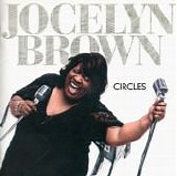 Jocelyn Brown - Circles  [Japan]