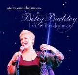 Betty Buckley - Stars And The Moon - Live At The Donmar