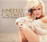 Kimberly Caldwell - Without Regret (2011)