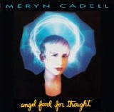 Meryn Cadell - Angel Food For Thought