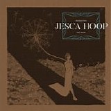 Jesca Hoop - Memories Are Now