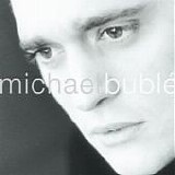 Michael BublÃ© - Michael BublÃ©