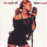 Blu Cantrell - Bittersweet