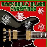 Various artists - Rockabilly Blues Christmas