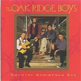 The Oak Ridge Boys - Country Christmas Eve