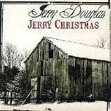 Jerry Douglas - Jerry Christmas