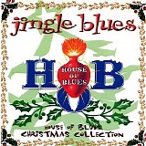 Various artists - House Of Blues Christmas Collection - Jingle Blues