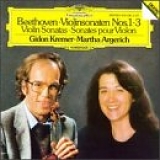 Gidon Kremer, Martha Argerich - Beethoven Violin Sonatas Nos. 1-3