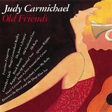 Judy Carmichael - Old Friends