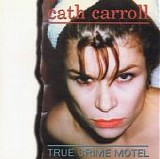 Cath Carroll - True Crime Motel